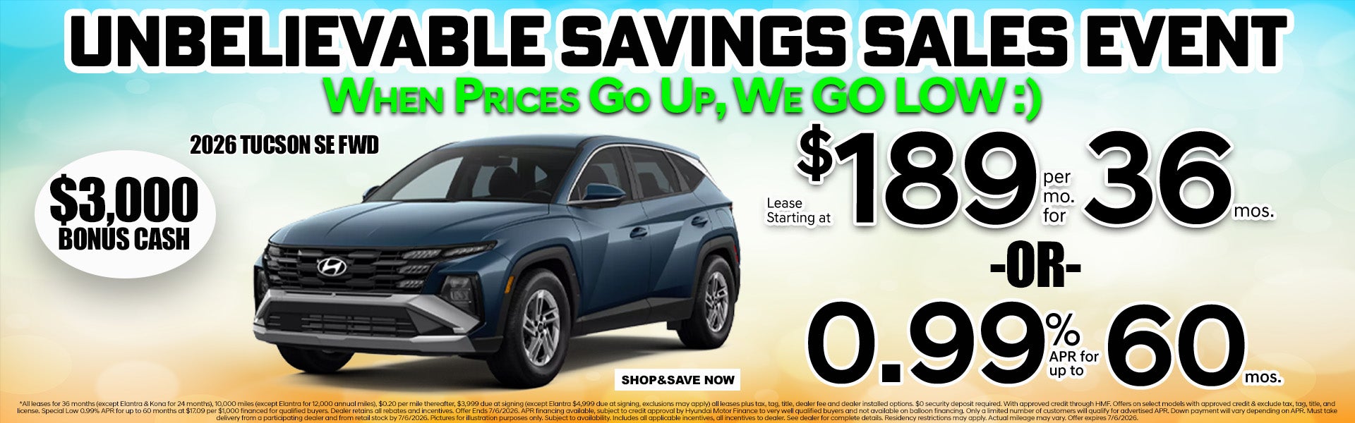 UNBELIEVABLE SAVINGS SALES EVENT